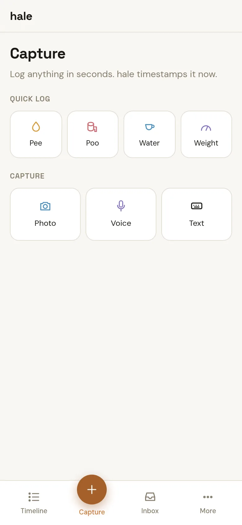 The hale capture screen: one-tap quick logs for pee, poo, water and weight, and photo, voice or text capture.