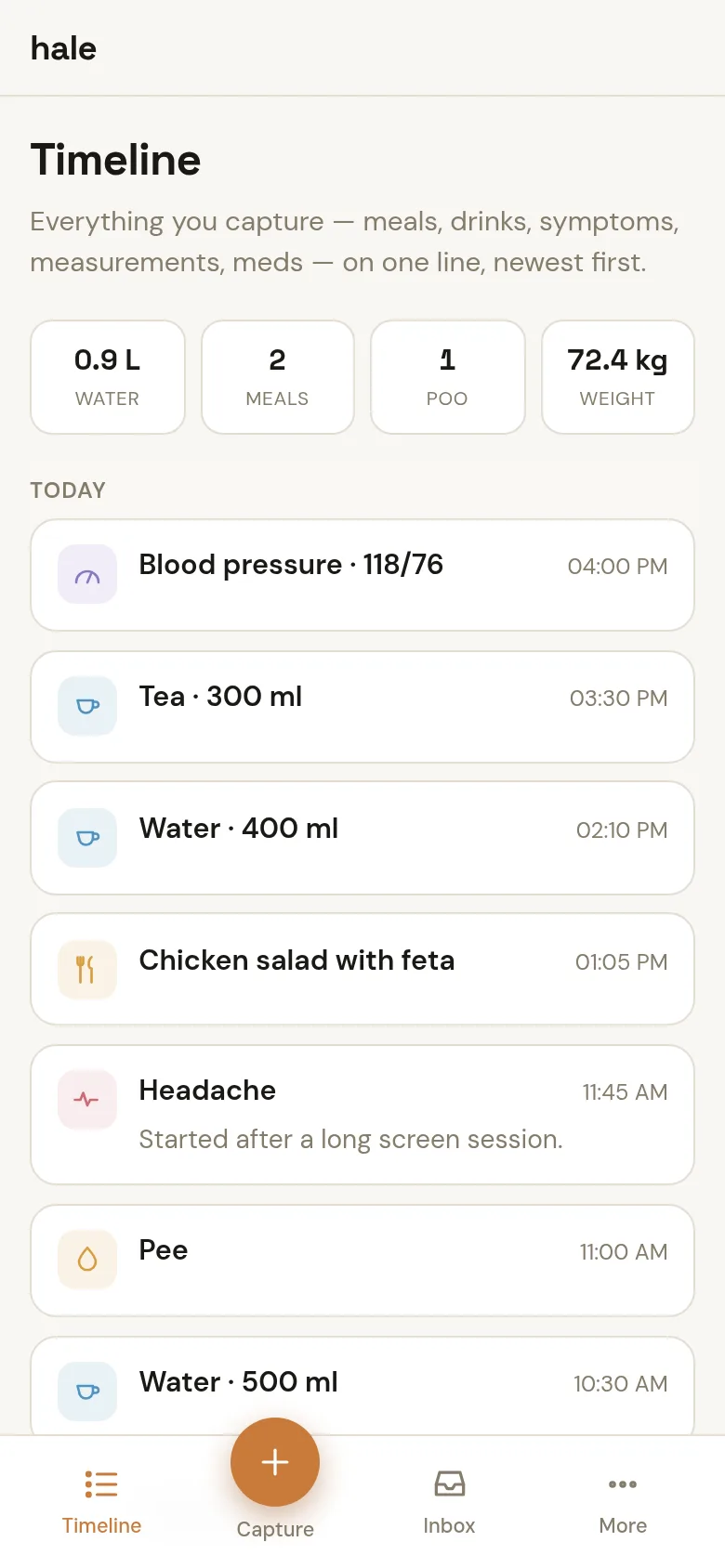 The hale timeline on a phone: today's water, meals, poo and weight at the top, then blood pressure 118/76, tea, water, a chicken salad, a mild headache with a note, and more, newest first.